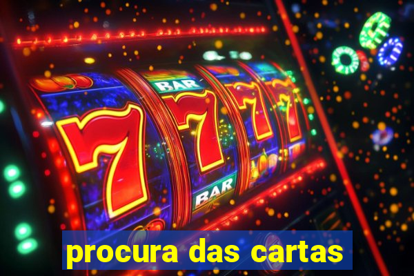 procura das cartas