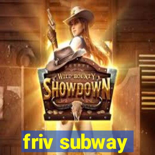 friv subway