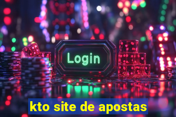 kto site de apostas