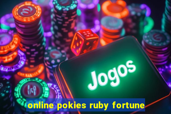 online pokies ruby fortune