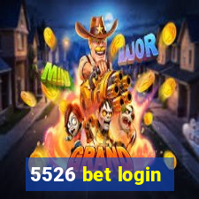 5526 bet login