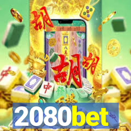 2080bet