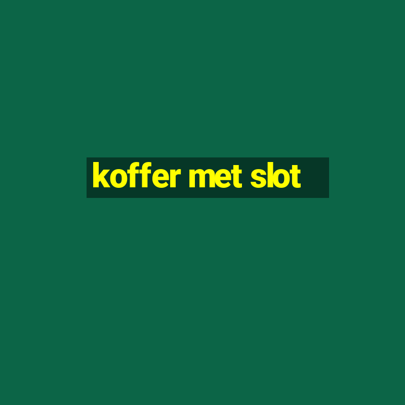 koffer met slot