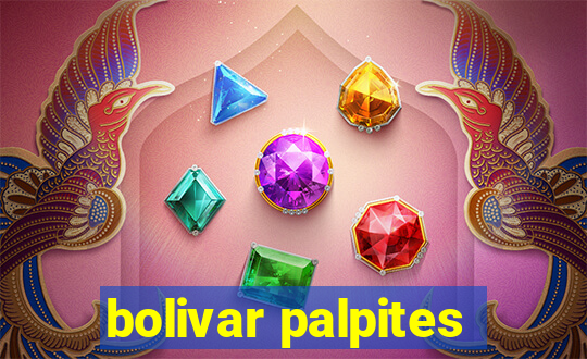 bolivar palpites