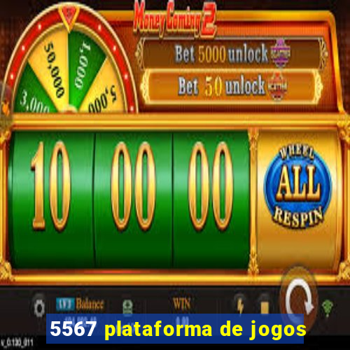 5567 plataforma de jogos