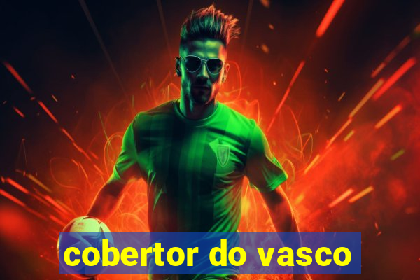 cobertor do vasco