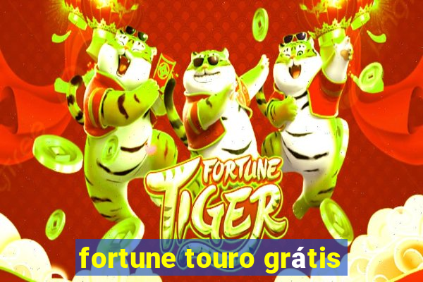 fortune touro grátis