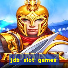 jdb slot games provider philippines