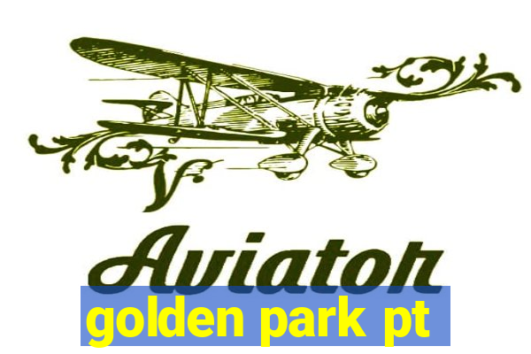 golden park pt