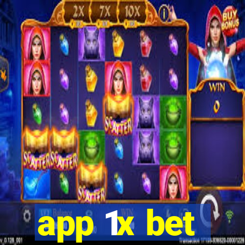 app 1x bet