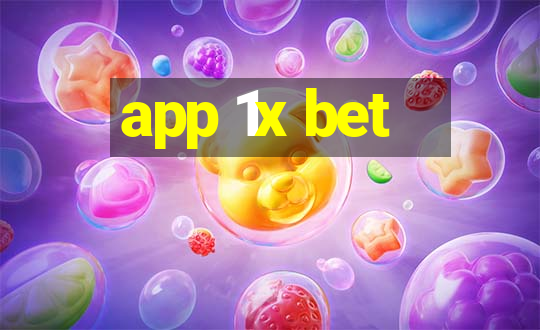 app 1x bet