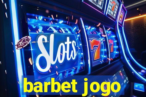 barbet jogo