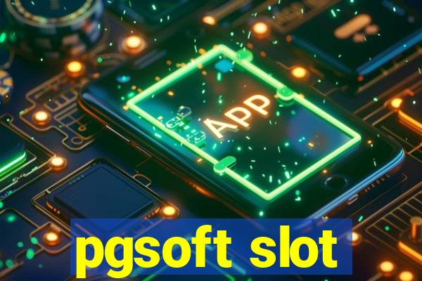 pgsoft slot