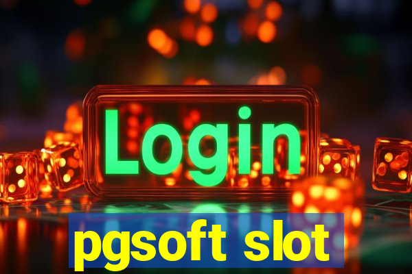 pgsoft slot