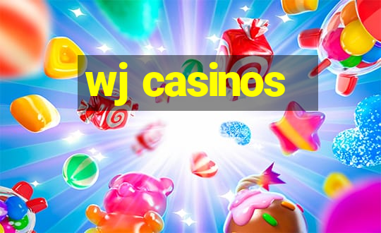 wj casinos