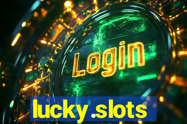 lucky.slots