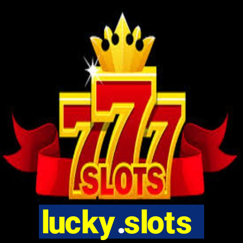 lucky.slots