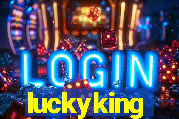 luckyking