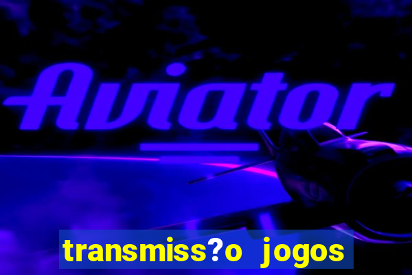 transmiss?o jogos da champions