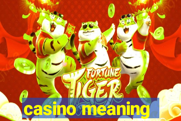 casino meaning