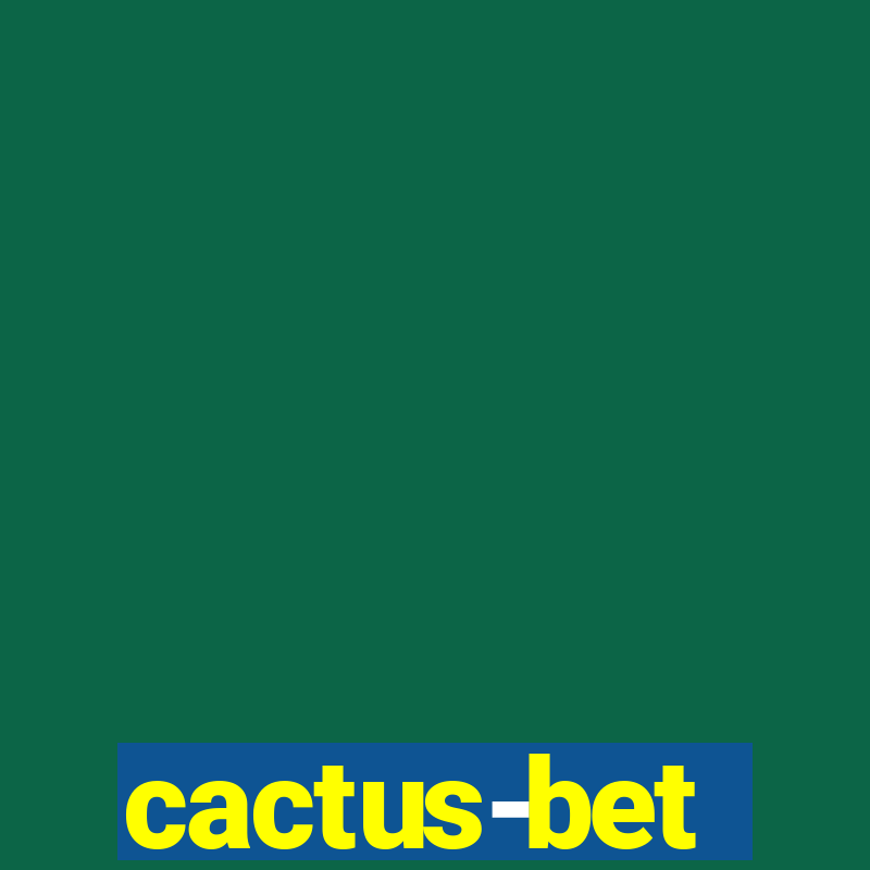 cactus-bet