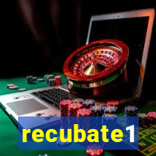 recubate1