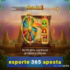 esporte 365 aposta