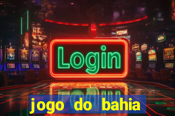 jogo do bahia resultado de hoje