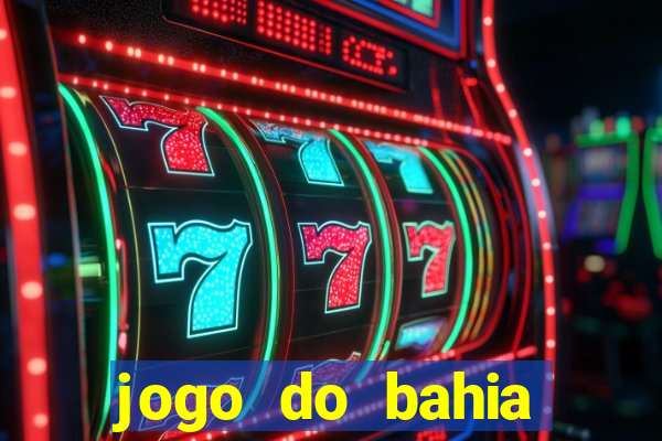 jogo do bahia resultado de hoje