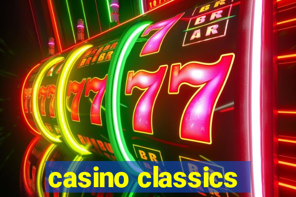 casino classics