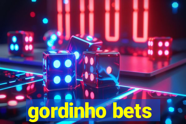 gordinho bets