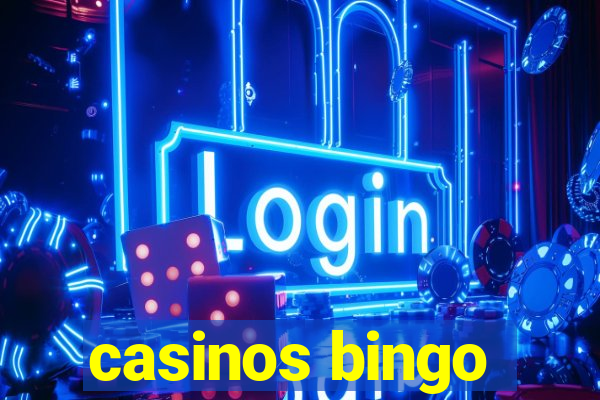 casinos bingo