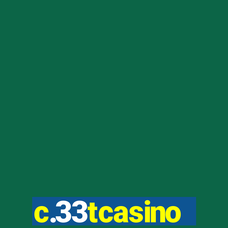 c.33tcasino