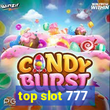 top slot 777