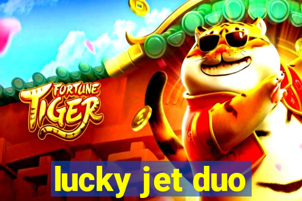 lucky jet duo