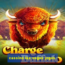 cassino las vegas jogos