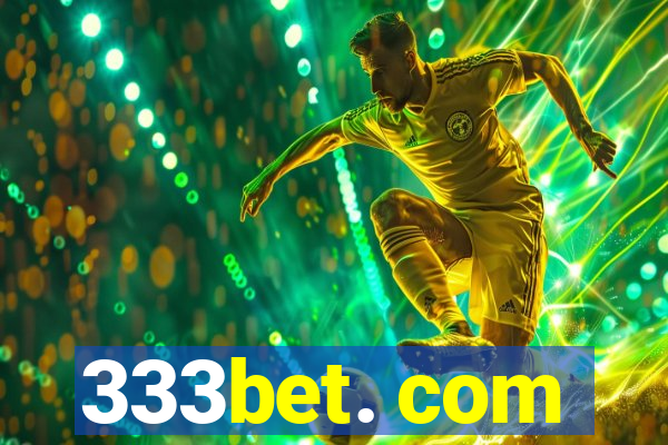 333bet. com