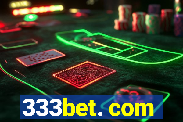 333bet. com