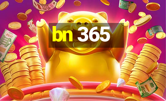 bn 365