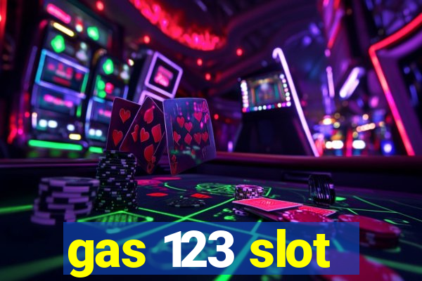 gas 123 slot