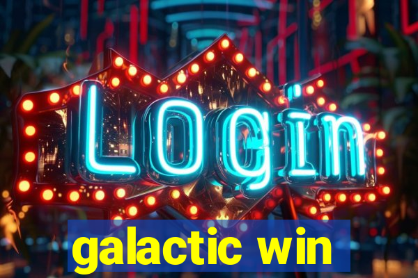 galactic win