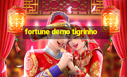 fortune demo tigrinho