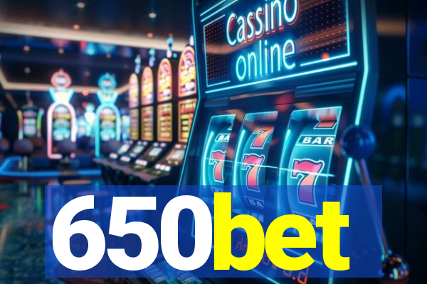 650bet