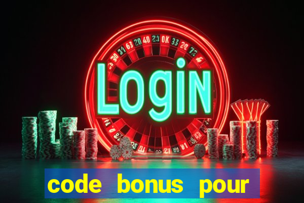 code bonus pour casino 777