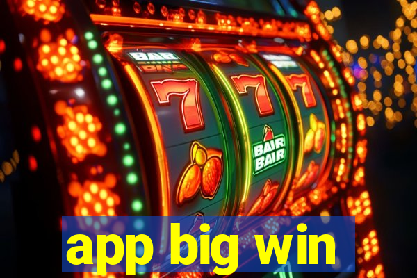 app big win