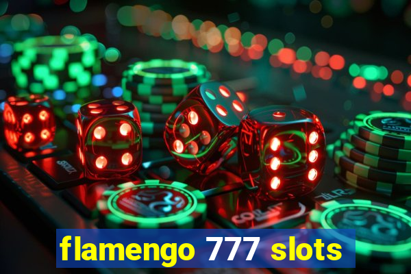 flamengo 777 slots