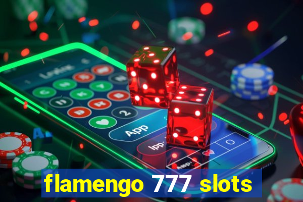 flamengo 777 slots