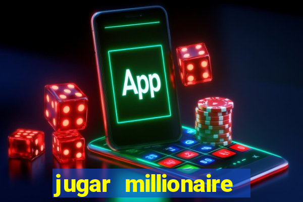 jugar millionaire genie slot