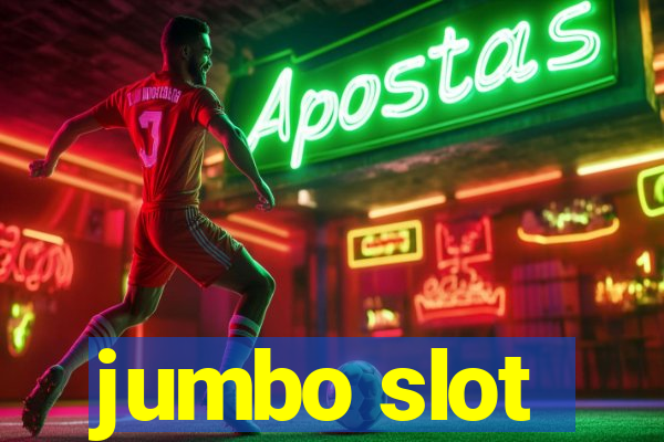 jumbo slot