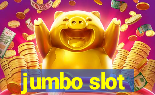 jumbo slot